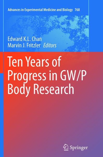 Produktbild: Ten Years of Progress in GW/P Body Research
