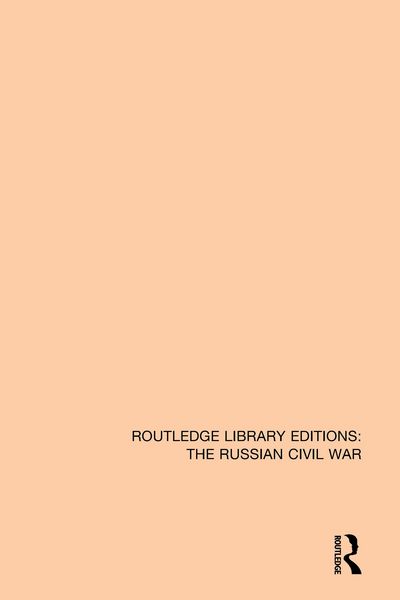 Produktbild: Routledge Library Editions: The Russian Civil War