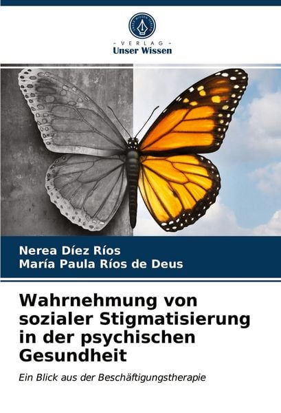 Produktbild: Wahrnehmung von sozialer Stigmatisierung in der psychischen Gesundheit