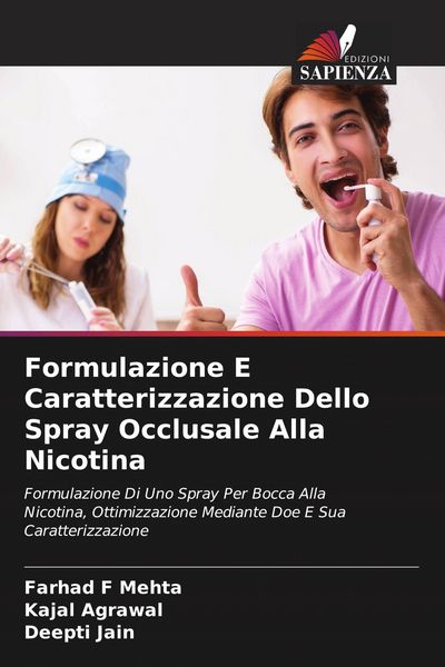 Produktbild: Formulazione E Caratterizzazione Dello Spray Occlusale Alla Nicotina
