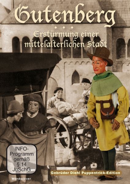 Gutenberg & Erstürmung einer mittelalterlichen Stadt