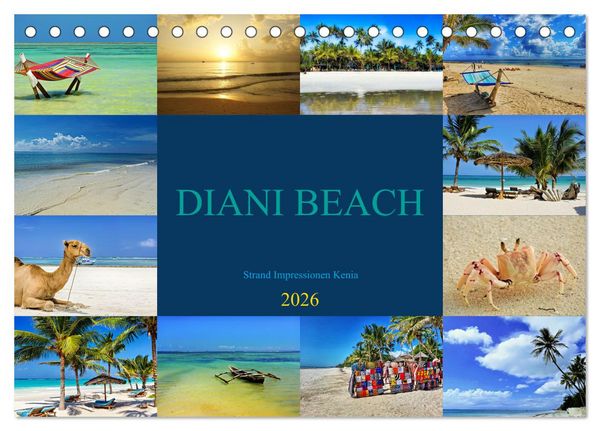 DIANI BEACH Strand Impressionen Kenia (Tischkalender 2026 DIN A5 quer), CALVENDO Monatskalender