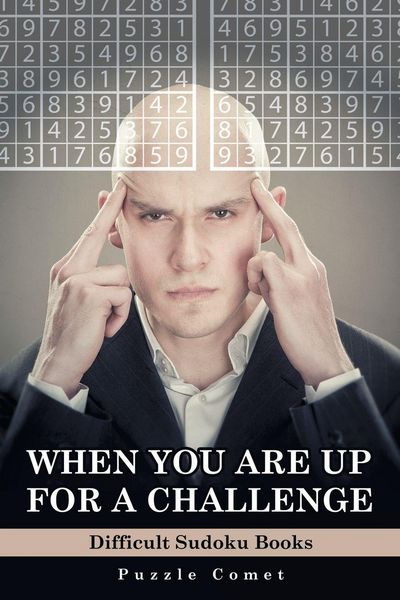 Produktbild: When You are Up for a Challenge Difficult Sudoku Books