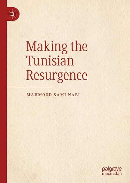 Produktbild: Making the Tunisian Resurgence