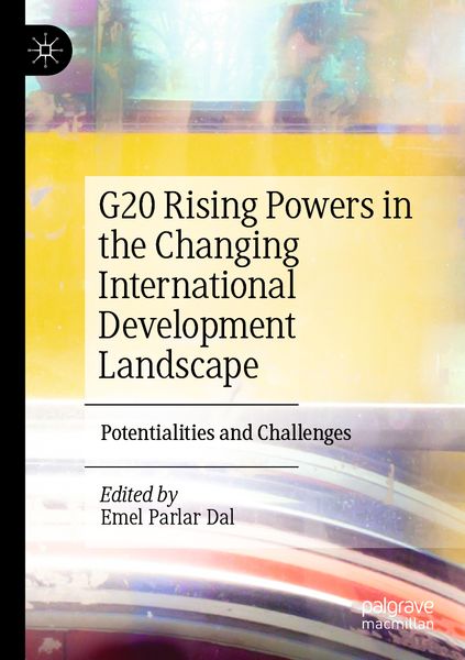Produktbild: G20 Rising Powers in the Changing International Development Landscape
