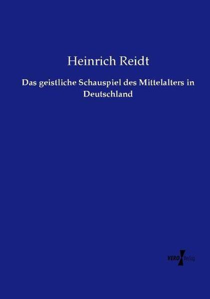 Produktbild: Das geistliche Schauspiel des Mittelalters in Deutschland