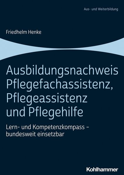 Produktbild: Ausbildungsnachweis Pflegefachassistenz, Pflegeassistenz und Pflegehilfe