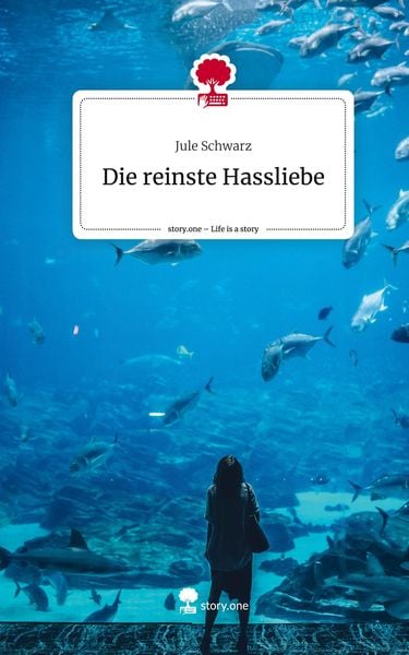 Produktbild: Die reinste Hassliebe. Life is a Story - story.one