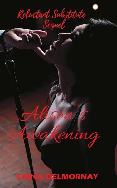 Produktbild: Alison's Awakening - Reluctant Substitute Sequel
