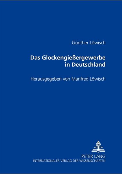 Produktbild: Das Glockengie&szlig;ergewerbe in Deutschland