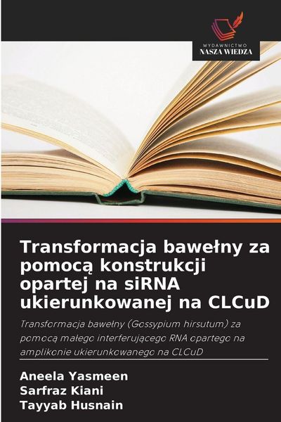 Produktbild: Transformacja bawe&iquest;ny za pomoc&iquest; konstrukcji opartej na siRNA ukierunkowanej na CLCuD