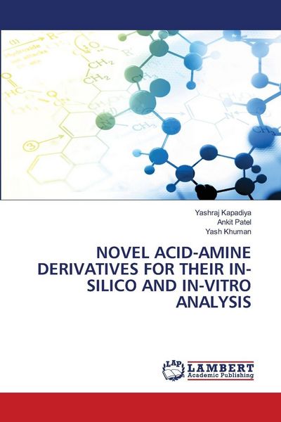 Produktbild: Novel Acid-Amine Derivatives For Their in-Silico and in-Vitro Analysis