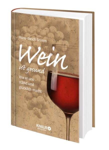 Produktbild: Wein ist gesund