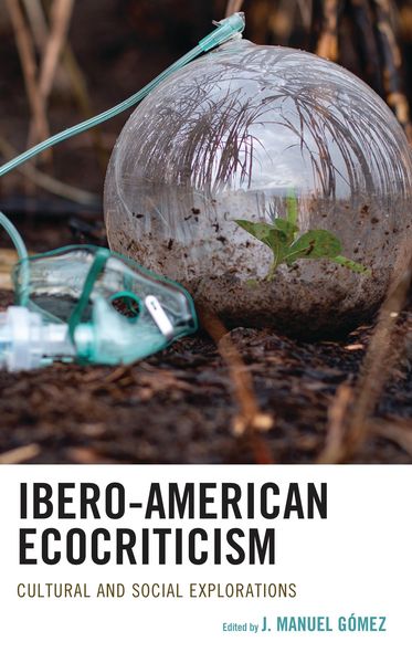 Produktbild: Ibero-American Ecocriticism