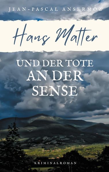 Produktbild: Hans Matter und der Tote an der Sense