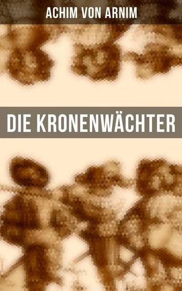 Produktbild: Die Kronenw&auml;chter