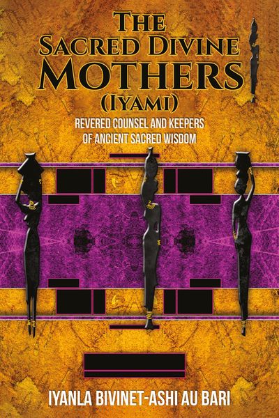 Produktbild: Sacred Divine Mothers (Iyami)