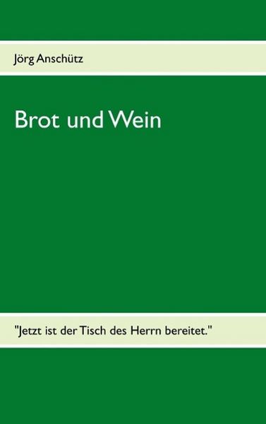 Produktbild: Brot und Wein