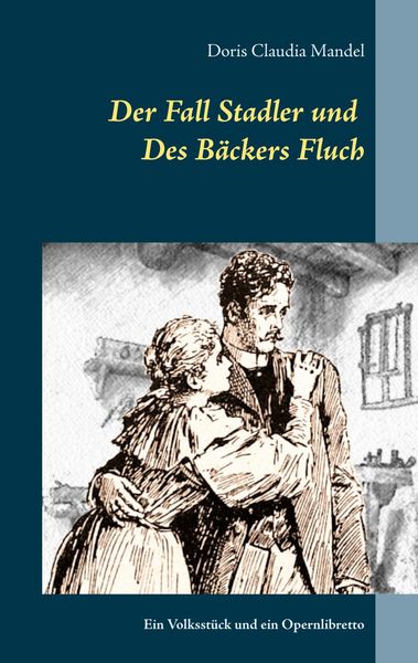 Produktbild: Der Fall Stadler und Des B&auml;ckers Fluch