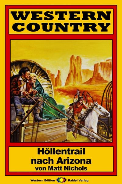 Produktbild: WESTERN COUNTRY 137: H&ouml;llentrail nach Arizona