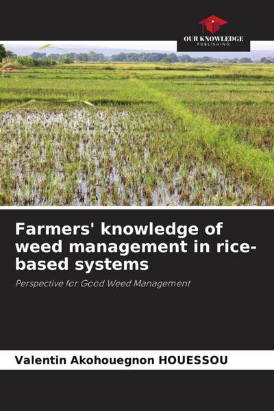 Produktbild: Farmers' knowledge of weed management in rice-based systems