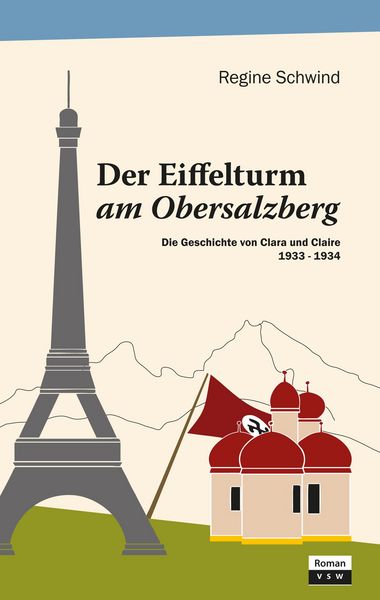 Produktbild: Der Eiffelturm am Obersalzberg