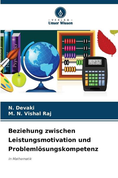 Produktbild: Beziehung zwischen Leistungsmotivation und Probleml&ouml;sungskompetenz