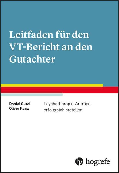 Produktbild: Leitfaden f&uuml;r den VT-Bericht an den Gutachter