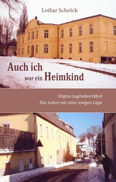 Produktbild: Auch ich war ein Heimkind