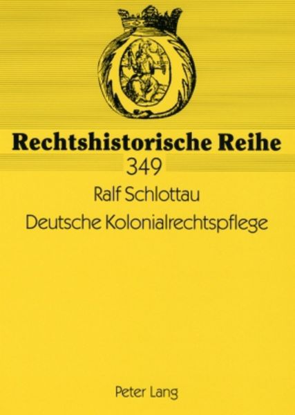 Produktbild: Deutsche Kolonialrechtspflege