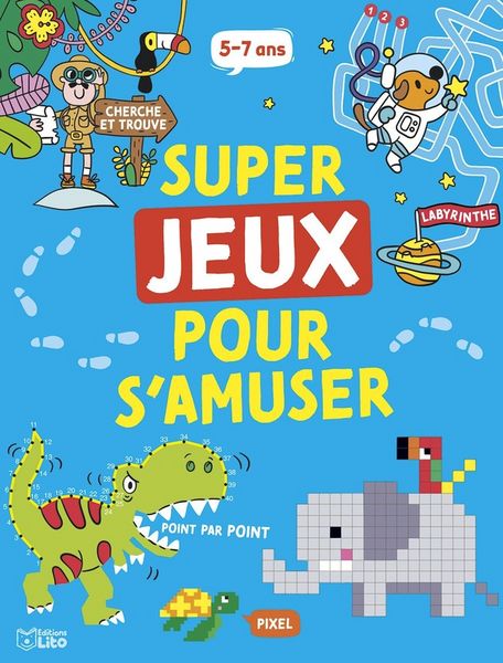 Produktbild: Super jeux pour s'amuser : 5-7 ans