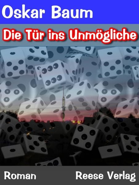 Produktbild: Die T&uuml;r ins Unm&ouml;gliche