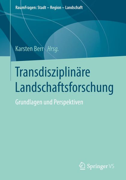 Produktbild: Transdisziplin&auml;re Landschaftsforschung