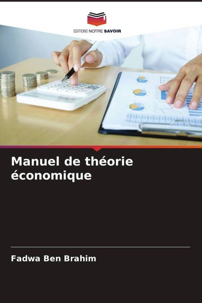 Produktbild: Manuel de th&eacute;orie &eacute;conomique