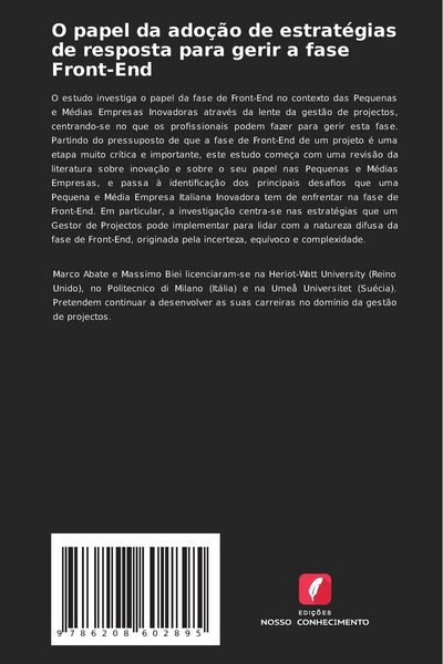 Produktbild: O papel da ado&ccedil;&atilde;o de estrat&eacute;gias de resposta para gerir a fase Front-End