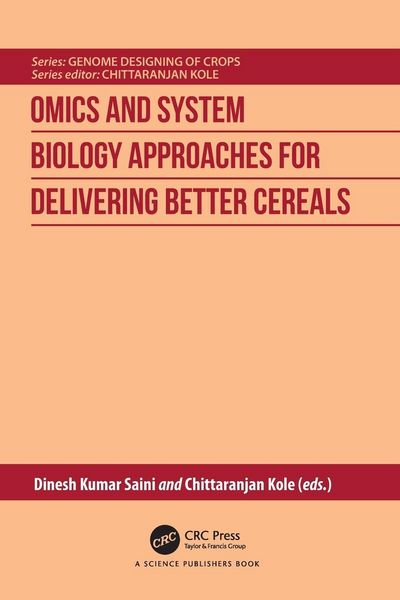 Produktbild: Omics and System Biology Approaches for Delivering Better Cereals