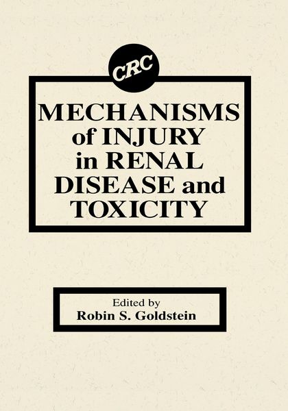 Produktbild: Mechanisms of Injury in Renal Disease and Toxicity