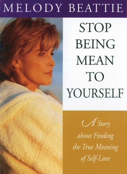 Produktbild: Stop Being Mean to Yourself