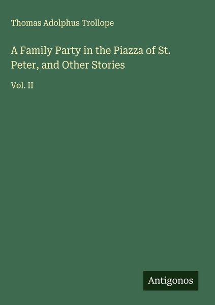 Produktbild: A Family Party in the Piazza of St. Peter, and Other Stories