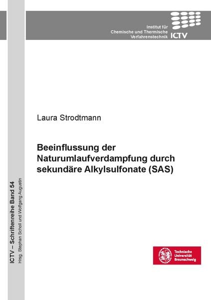 Produktbild: Beeinflussung der Naturumlaufverdampfung durch sekund&auml;re Alkylsulfonate (SAS)