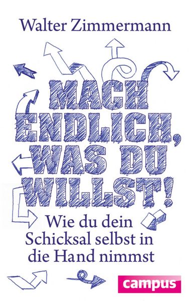 Produktbild: Mach endlich, was du willst!