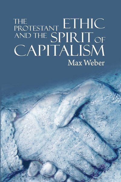 Produktbild: The Protestant Ethic and the Spirit of Capitalism