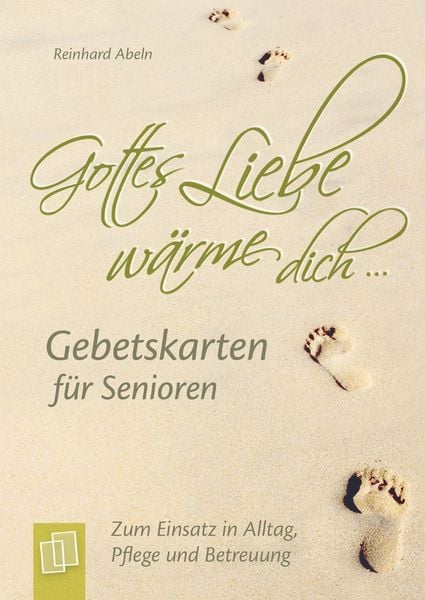 Produktbild: "Gottes Liebe w&auml;rme dich ..." - Gebetskarten f&uuml;r Senioren (Kartenspiel)