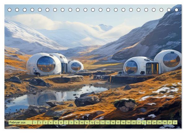 Produktbild: Futuristische moderne Behausungen (Tischkalender 2026 DIN A5 quer), CALVENDO Monatskalender