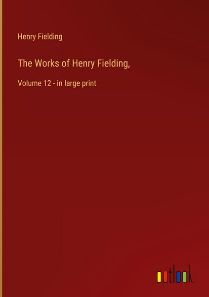 Produktbild: The Works of Henry Fielding,