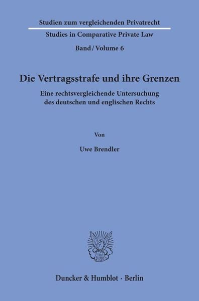 Produktbild: Die Vertragsstrafe und ihre Grenzen.