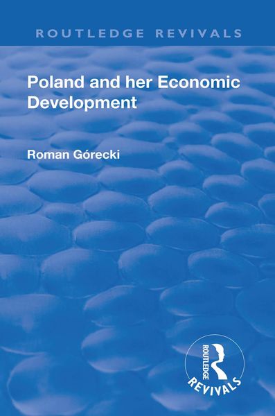 Produktbild: Revival: Poland and her Economic Development (1935)