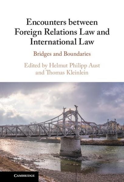 Produktbild: Encounters between Foreign Relations Law and International Law