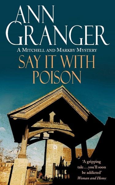 Produktbild: Say it with Poison (Mitchell & Markby 1)