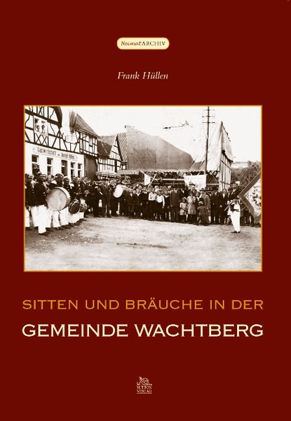 Produktbild: Sitten und Br&auml;uche in der Gemeinde Wachtberg
